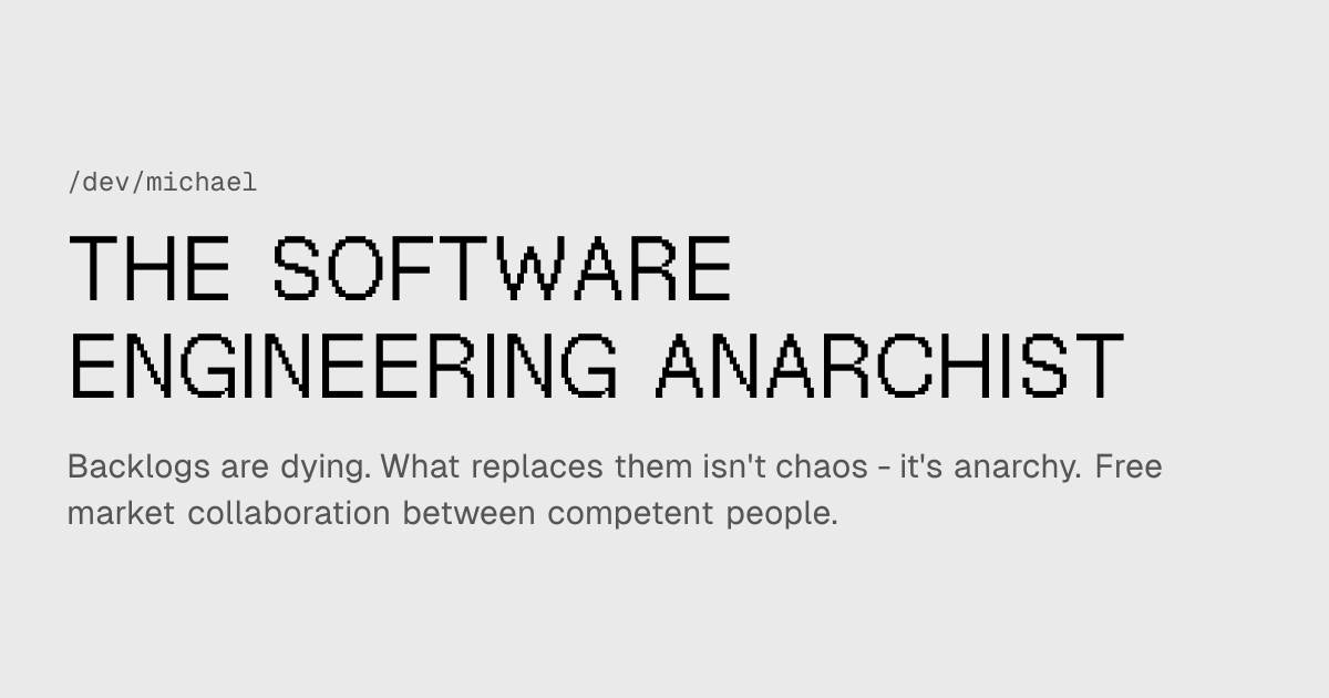 The Software Engineering Anarchist